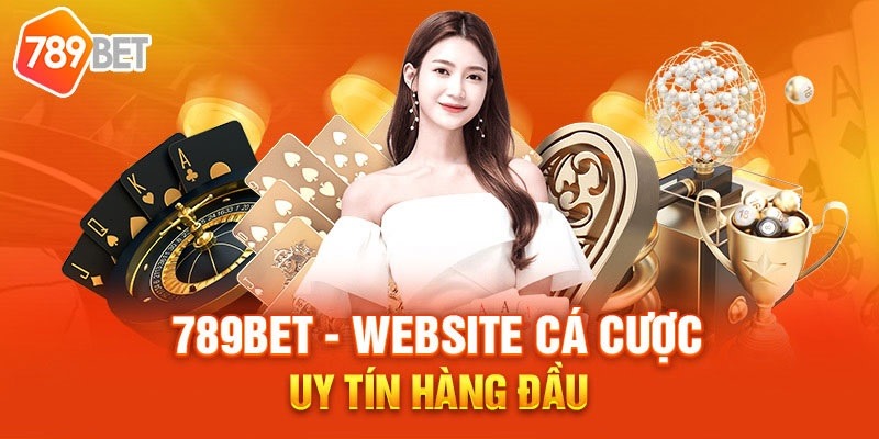 Cập nhật kho game cá cược mới nhất tại 789Bet